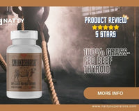 Review: Grass-Fed Natural Desiccated Thyroid - Natty Superstore