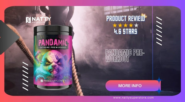 Product Review: Pandamic Pre-Workout - Natty Superstore