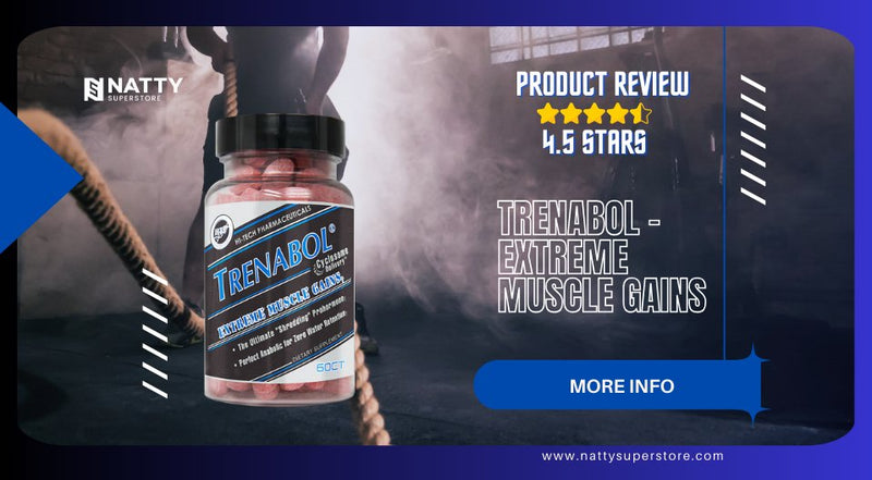 Product Review: Trenabol® by Hi-Tech Pharmaceuticals - Natty Superstore