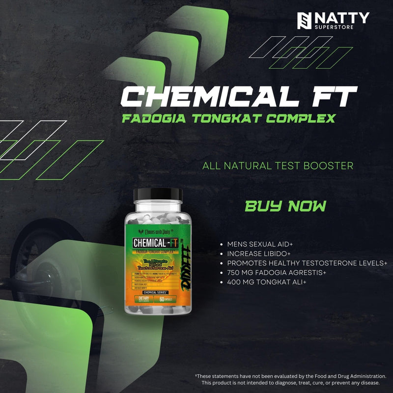 Chemical FT - Fadogia Tongkat Complex - Natty Superstore